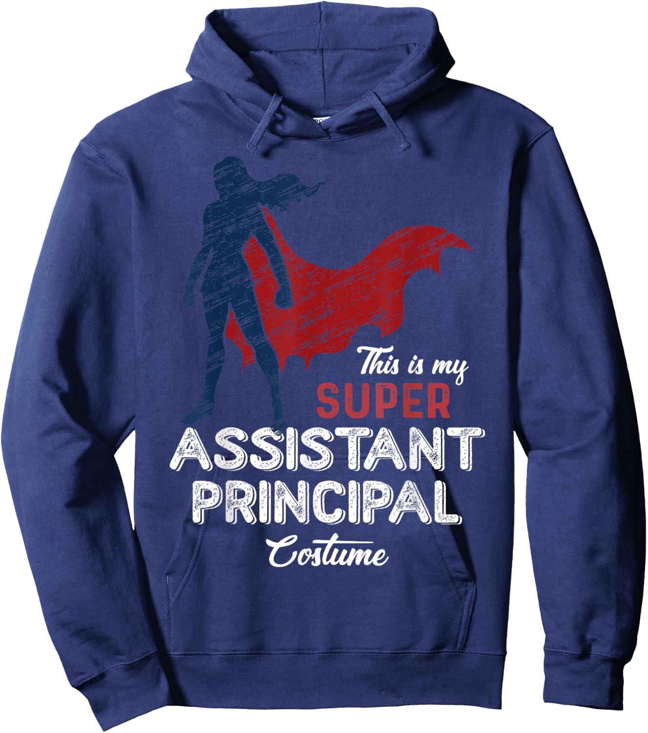 This Is My Super Assistant Principal Costume Funny Halloween Hoodie - Hoodie | Navy
