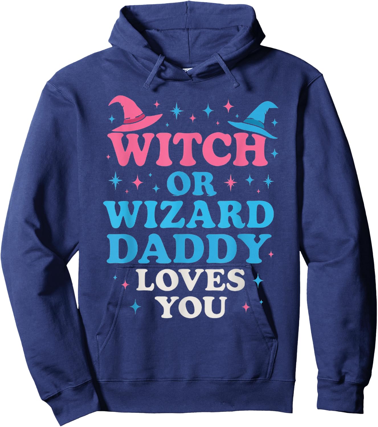 Witch or Wizard Daddy Loves Funny Gender Reveal Party Hoodie - Hoodie | Navy