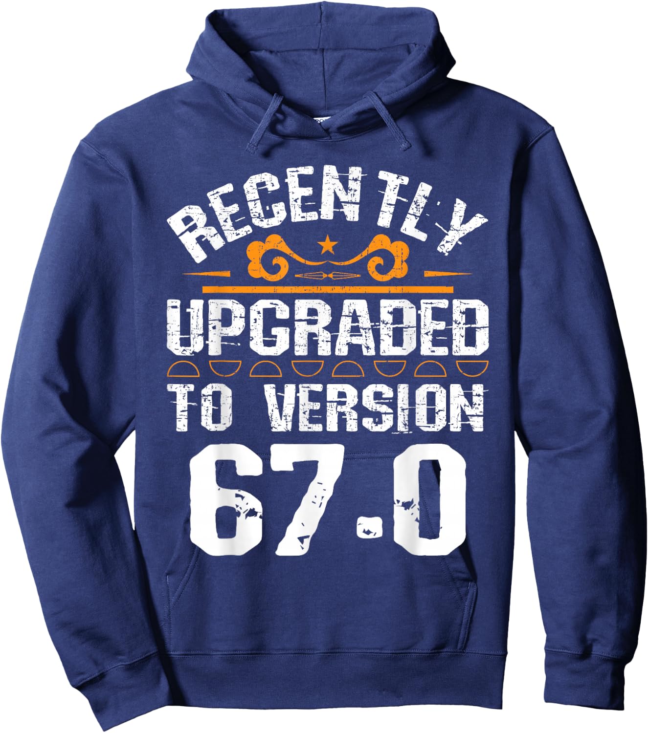 Version 67.0 - 67th birthday 67 Years Old Geek Hoodie - Hoodie | Navy