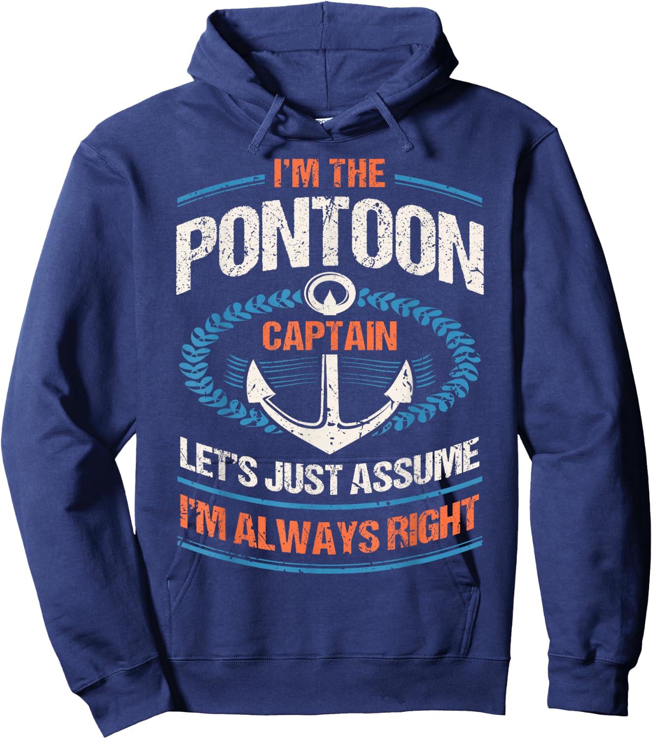 Retro Pontoon Boat Owner Gift - I'm The Pontoon Boat Captain Hoodie - Hoodie | Navy