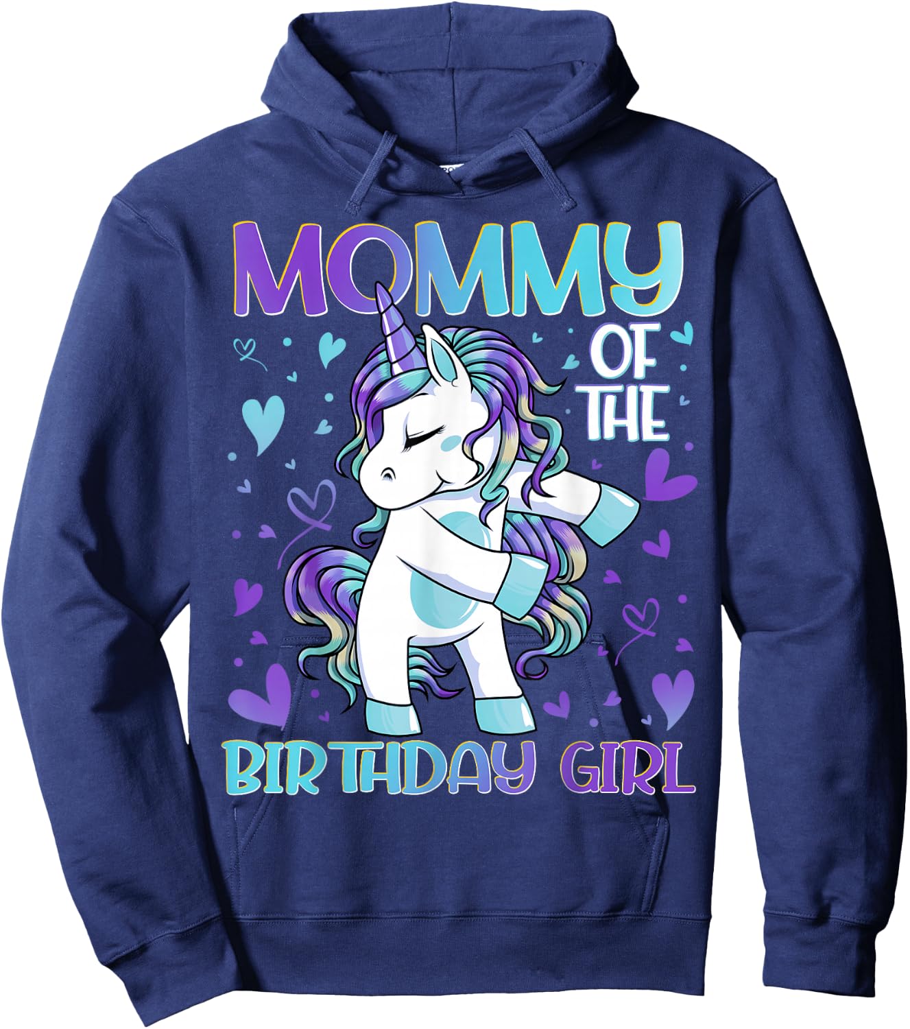 Mommy of the Birthday Girl Flossing Unicorn Mom Mommy Gifts Hoodie - Hoodie | Navy