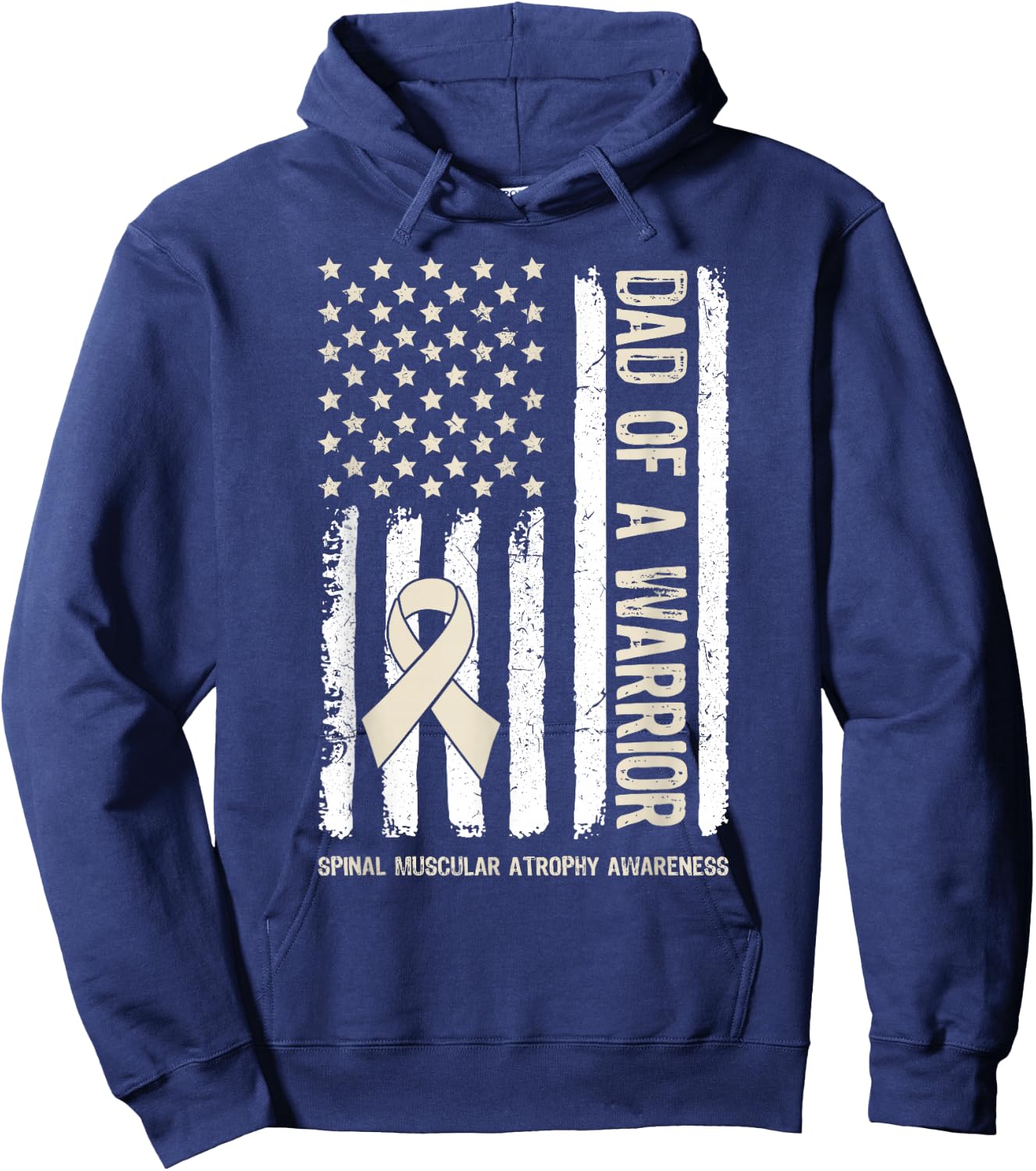 Dad Of A Warrior Spinal Muscular Atrophy SMA Family US Flag Hoodie - Hoodie | Navy