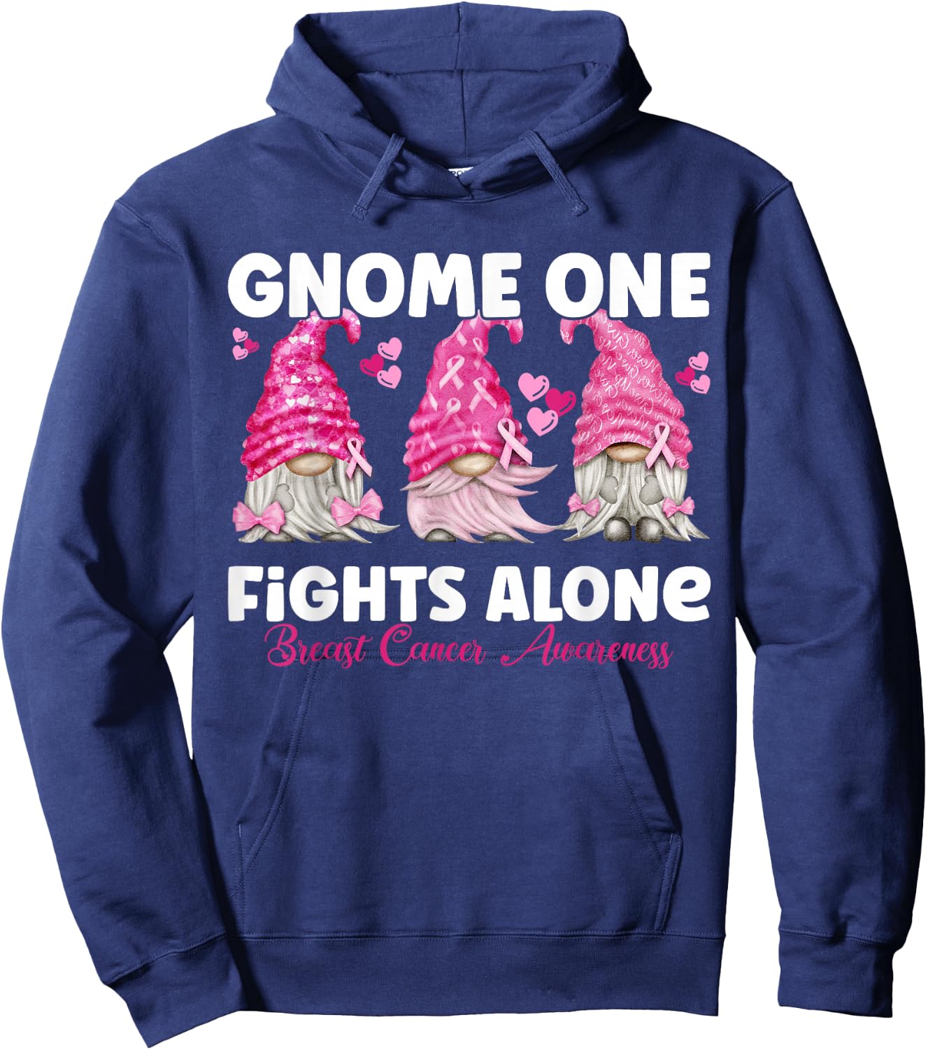 Gnome One Fights Alone Pink | Breast Cancer Awareness Hoodie - Hoodie | Navy