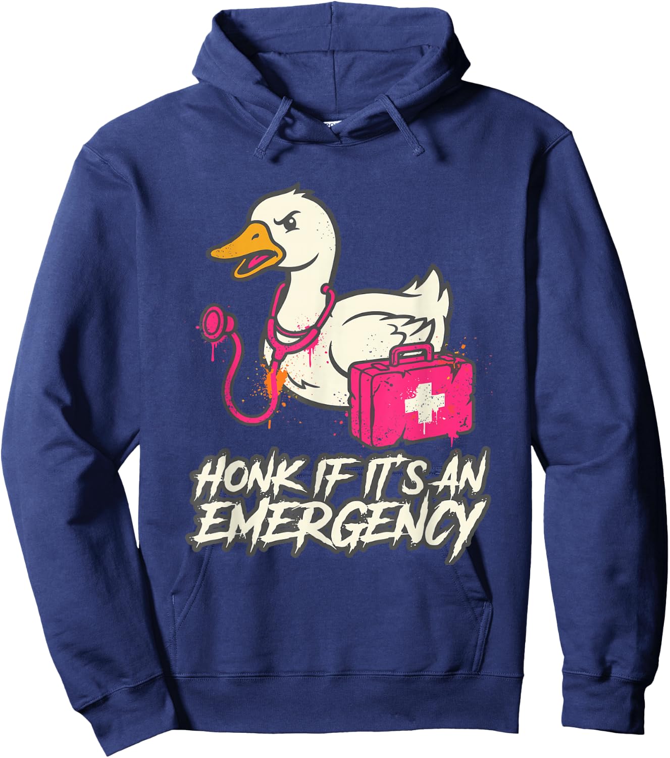 Funny Honk If Its an Emergency Duck Nurse Hoodie - Hoodie | Navy