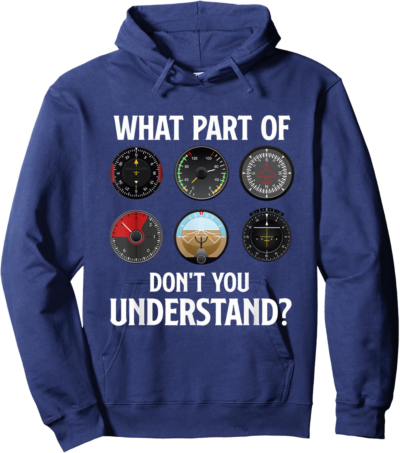 What Part Of Don't You Understand - Airline Pilot Aviation Hoodie - Hoodie | Navy