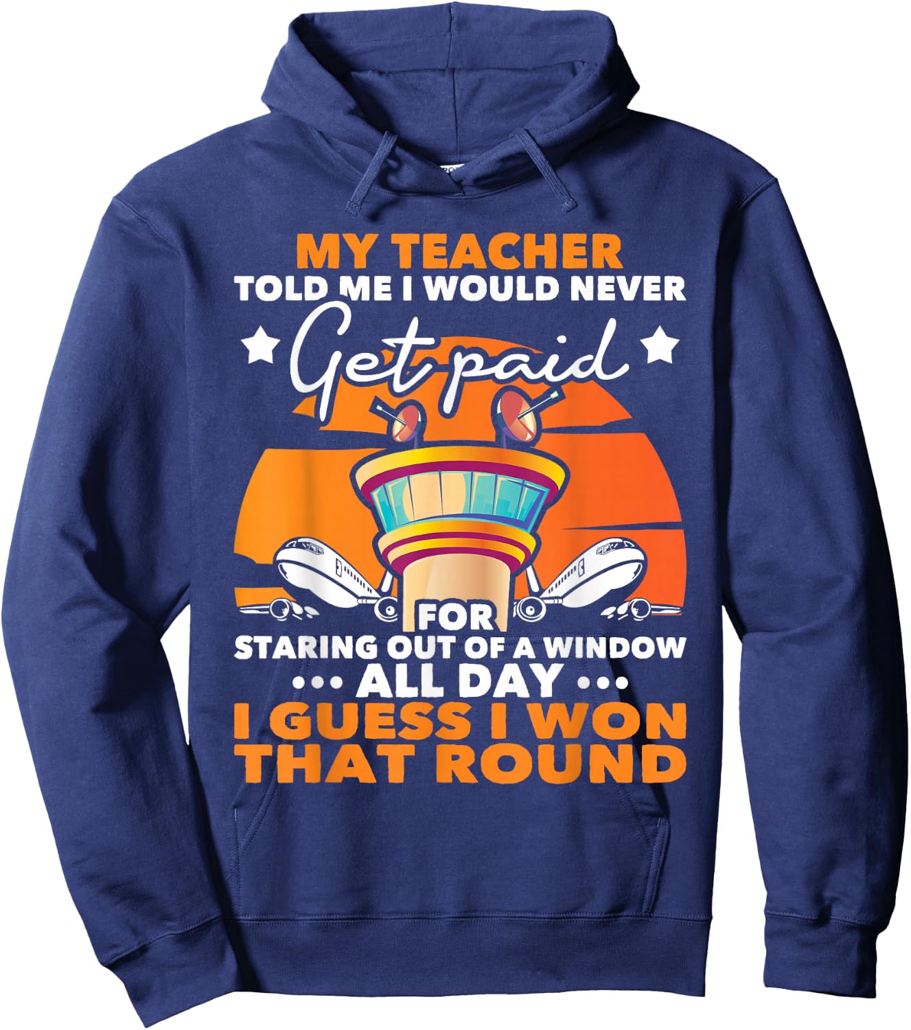 I Won That Round - Air Traffic Controller ATC Airfield Tower Hoodie - Hoodie | Navy
