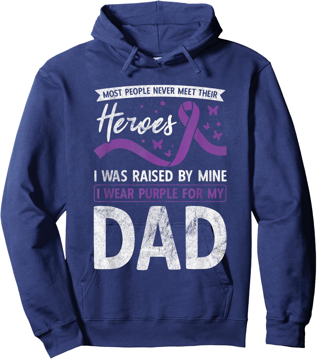 I Wear Purple For My Dad Heroes Pancreatic Cancer Awareness Hoodie - Hoodie | Navy