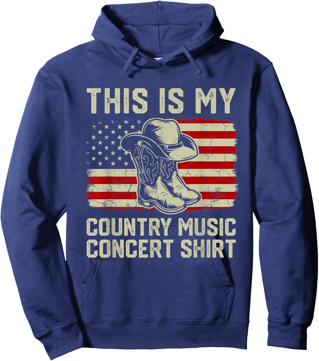 Cowboy Boots Hat This Is My Country Music Concert Shirt Hoodie - Hoodie | Navy