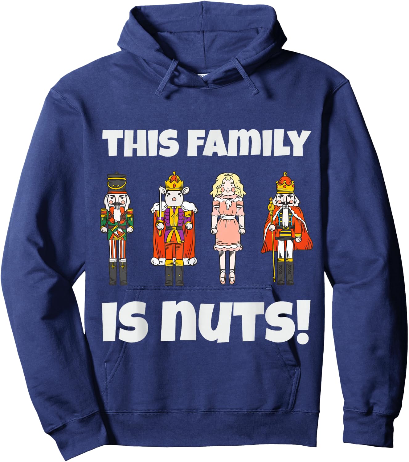 This Family is Nuts Nutcracker Squad Matching Xmas Hoodie - Hoodie | Navy