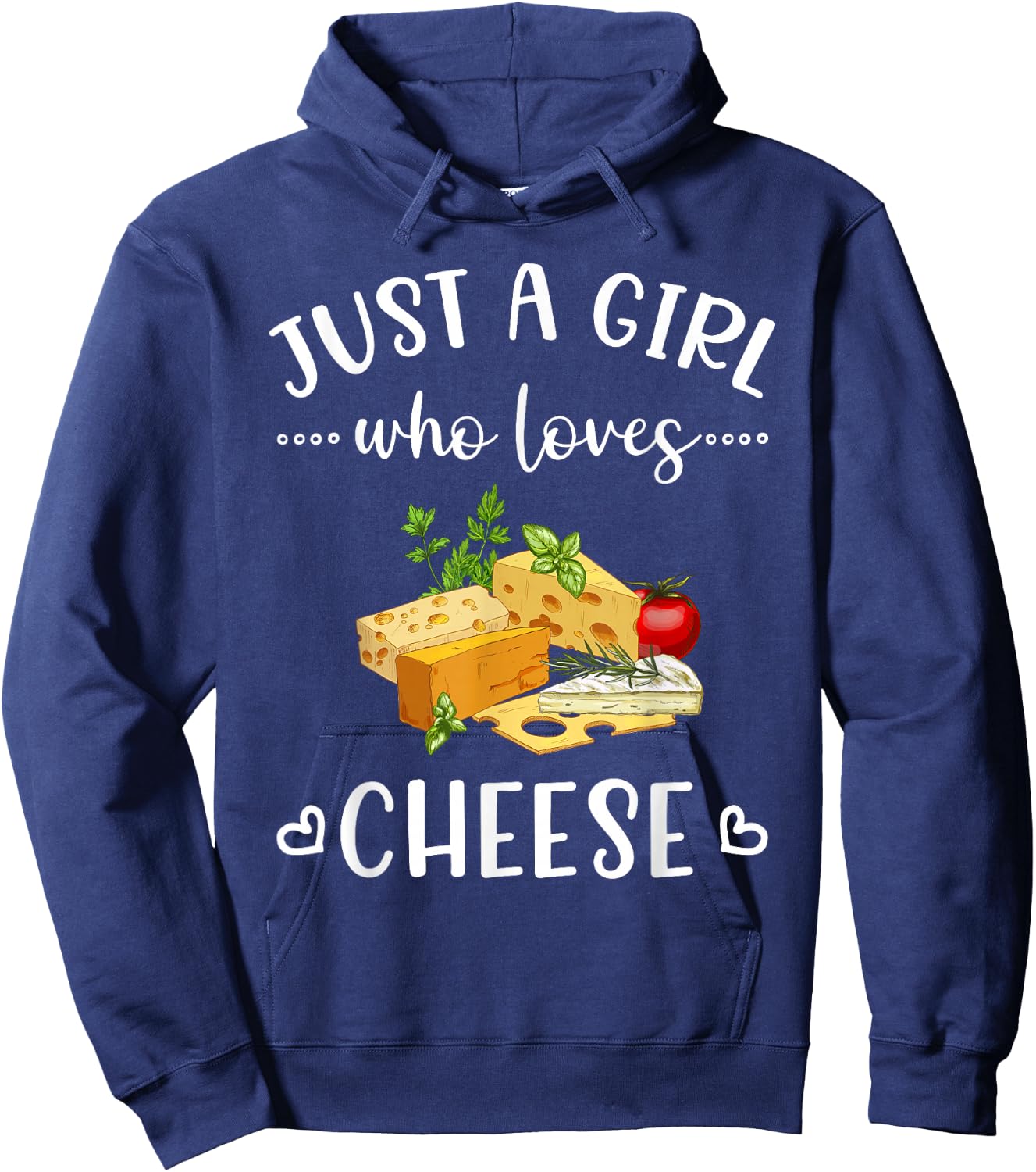 Just a Girl Who Loves Cheese Funny Cheese Hoodie - Hoodie | Navy