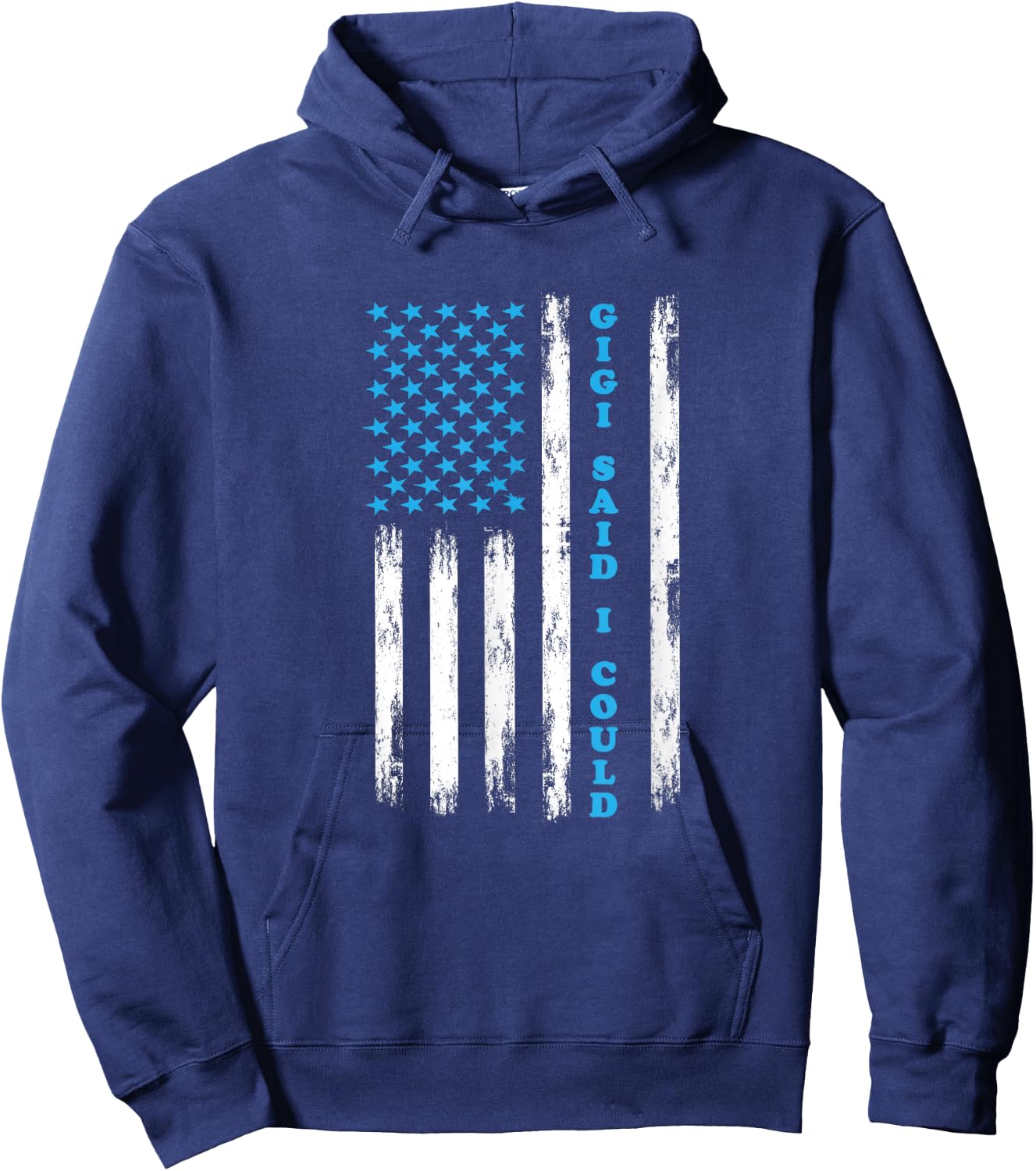 Gigi Said I Could USA Flag Shirt Funny Kids Baby toddler Hoodie - Hoodie | Navy