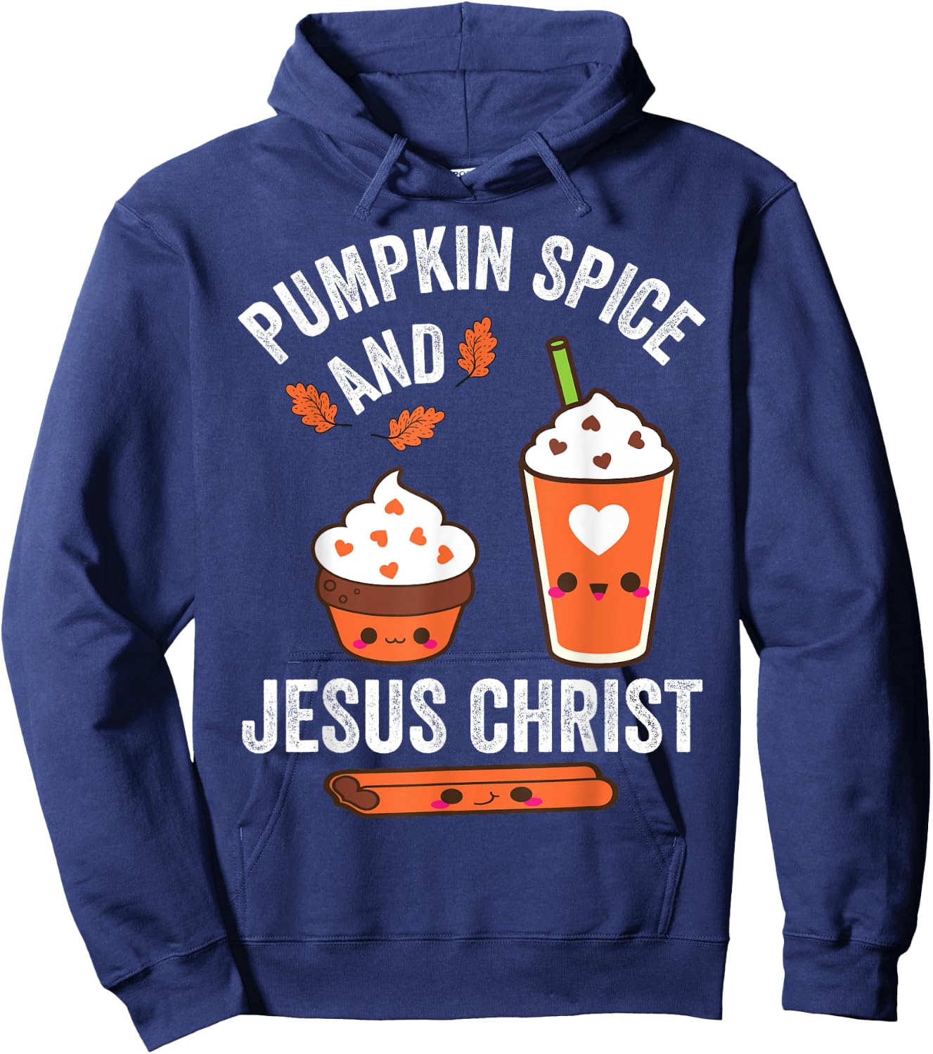 Pumpkin Spice and Jesus Christ Fall Christian Lovers Hoodie - Hoodie | Navy