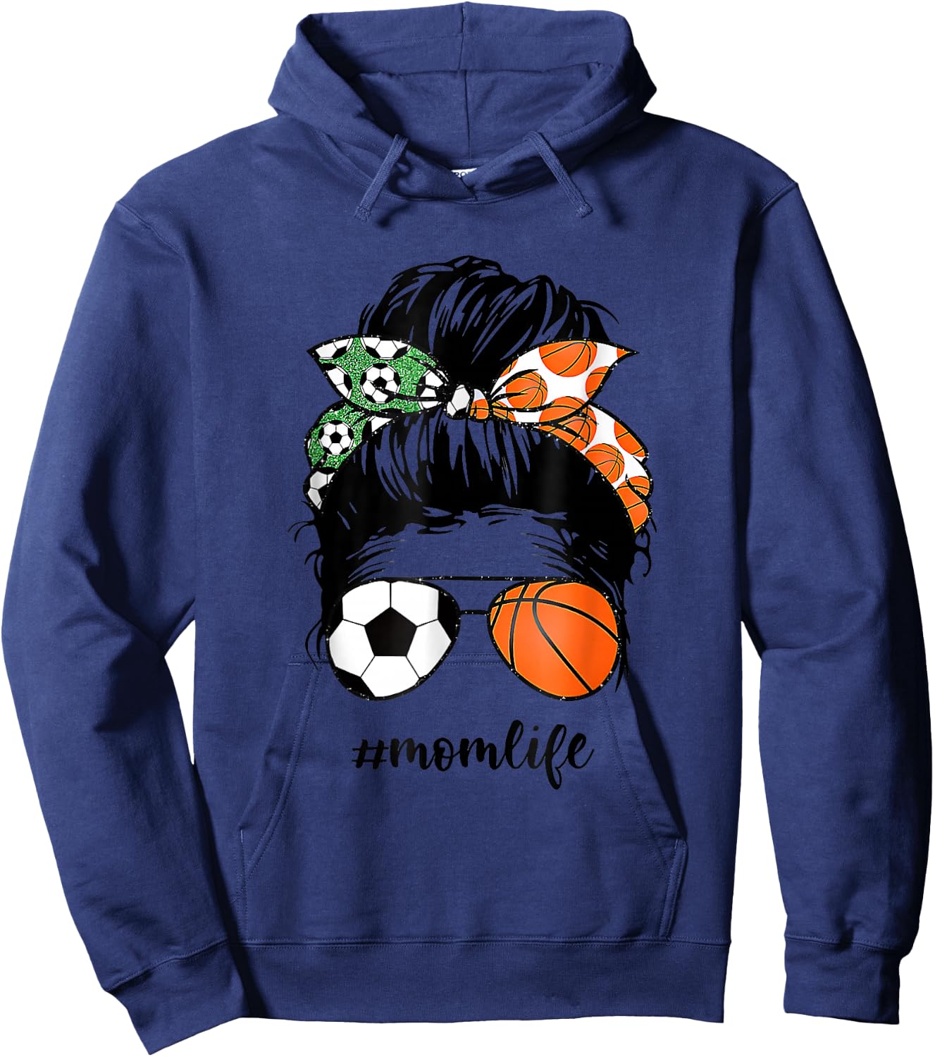 Mom Life Soccer And Basketball Messy Bun Mother Day Hoodie - Hoodie | Navy
