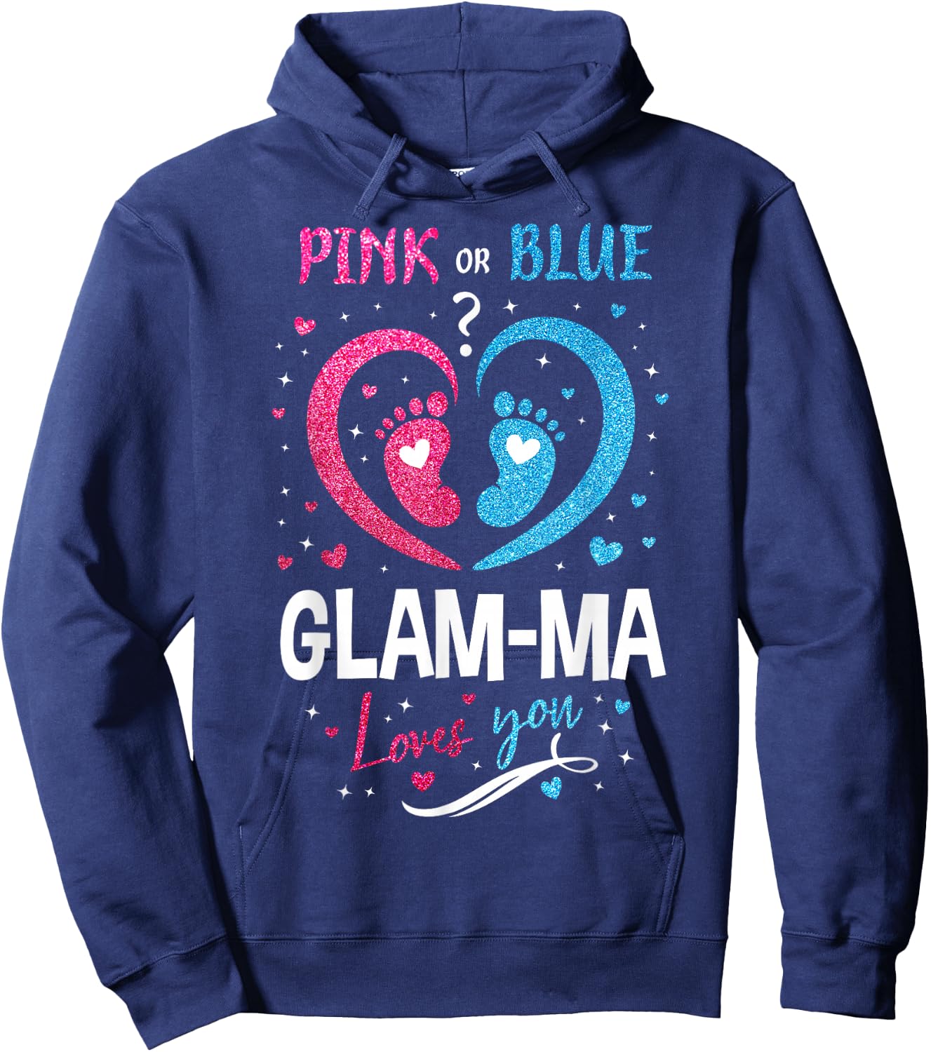 Pink Or Blue Glam-ma Loves You Gender Reveal Baby Birthday Hoodie - Hoodie | Navy