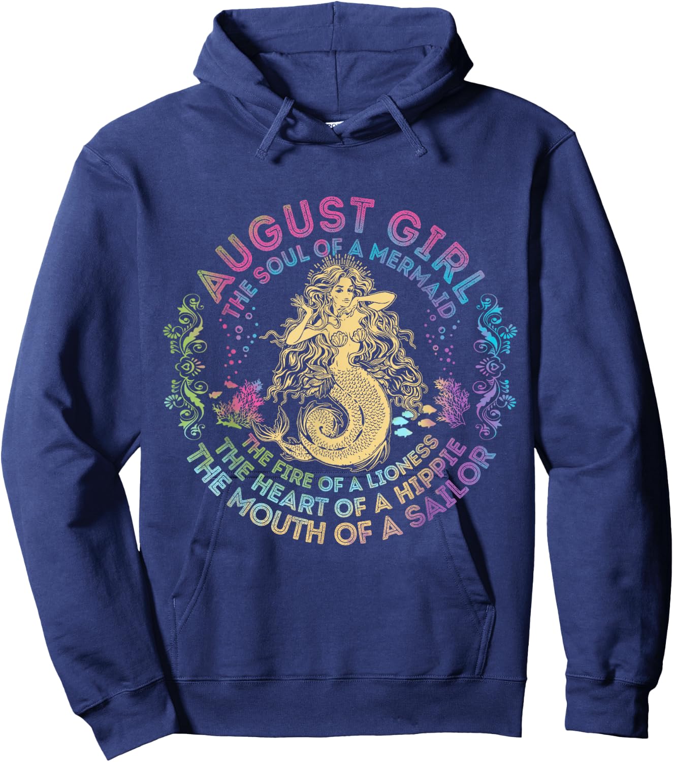 August Girl The Soul Of A Mermaid Birthday Hippie Soul Hoodie - Hoodie | Navy