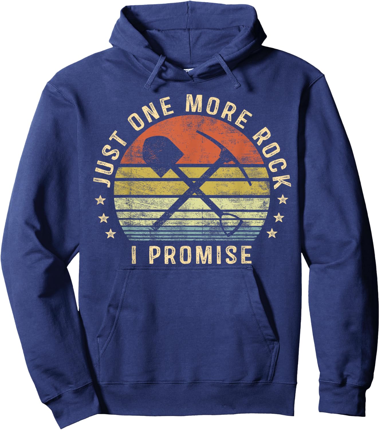 Geology Gifts Just One More Rock I Promise Funny Geologist Hoodie - Hoodie | Navy