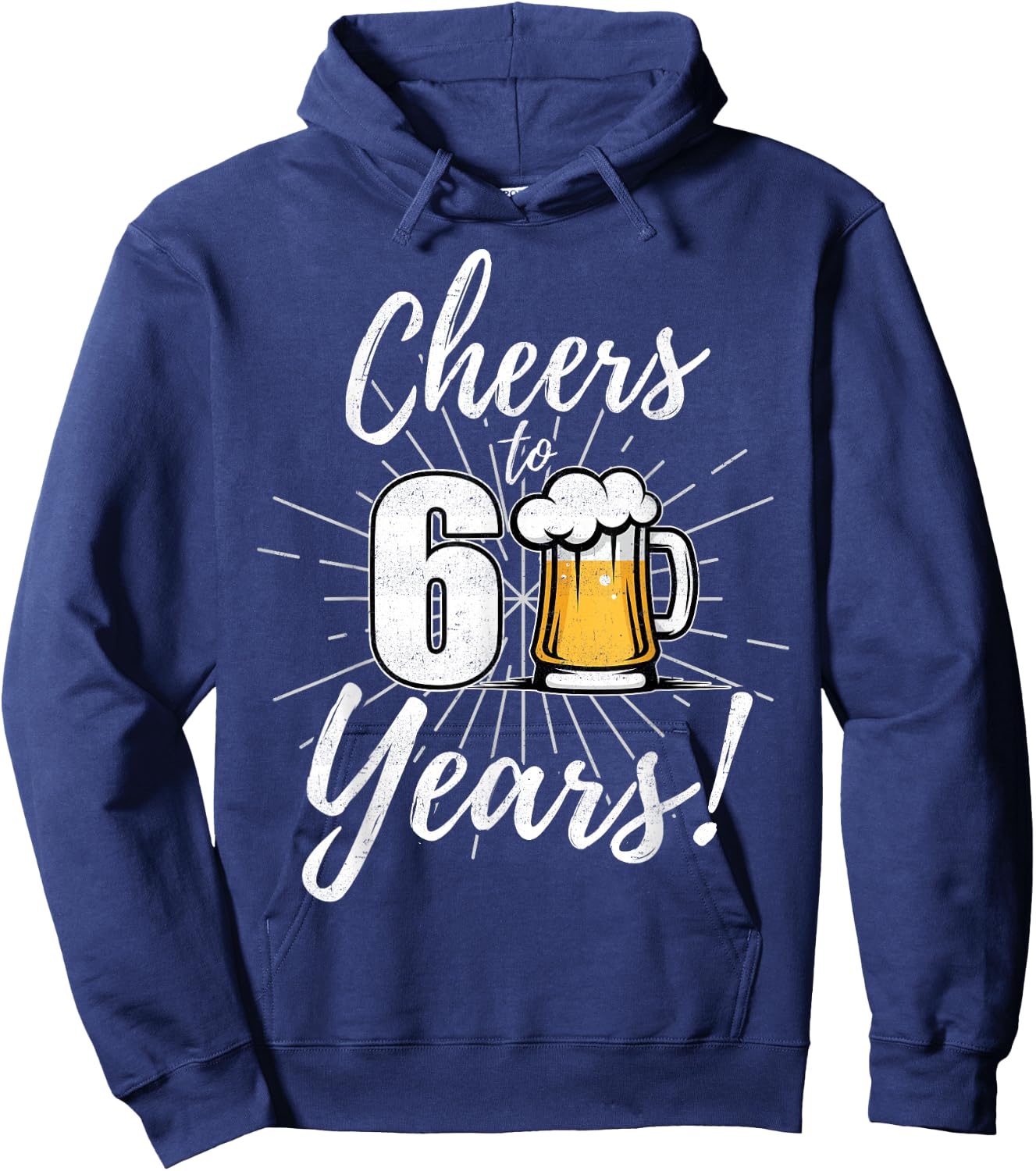Cheers To 60 Years 60th Birthday Beer Hoodie - Hoodie | Navy