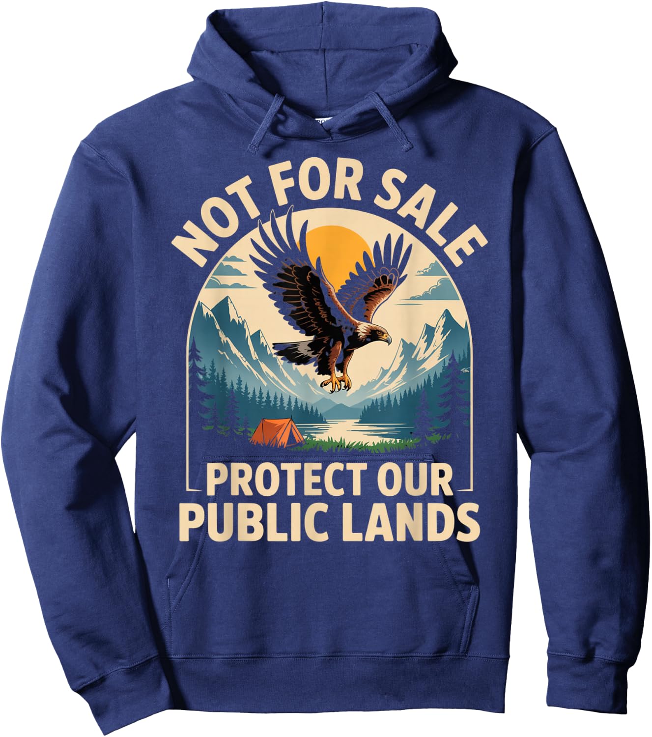 Not for Sale Protect Our Public Lands National Parks Hoodie - Hoodie | Navy