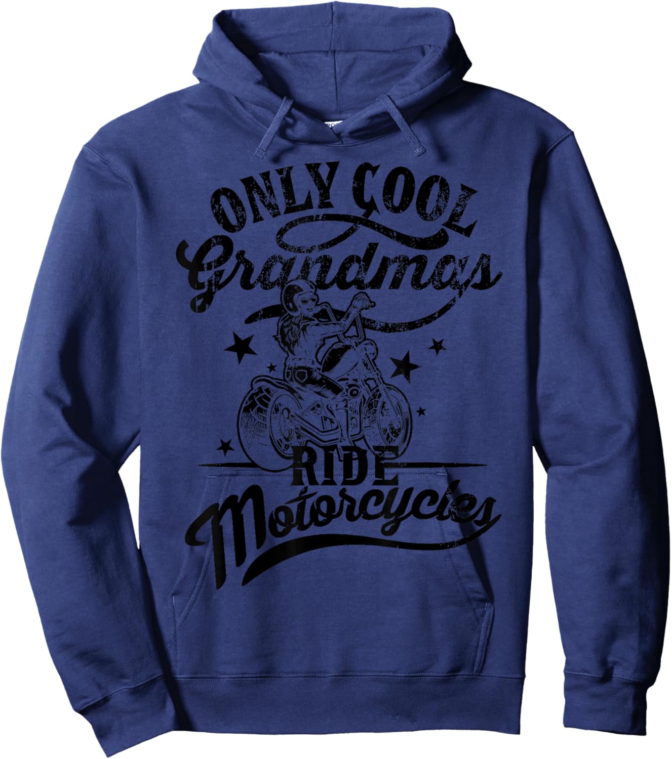 Only Cool Grandmas Ride Motorcycles Funny Quote for Moms Hoodie - Hoodie | Navy
