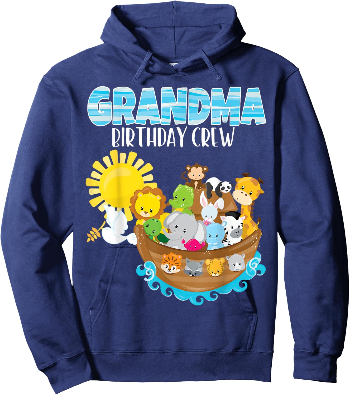 Noah's Ark Birthday Party Grandma Birthday Crew Toddler Bday Hoodie - Hoodie | Navy