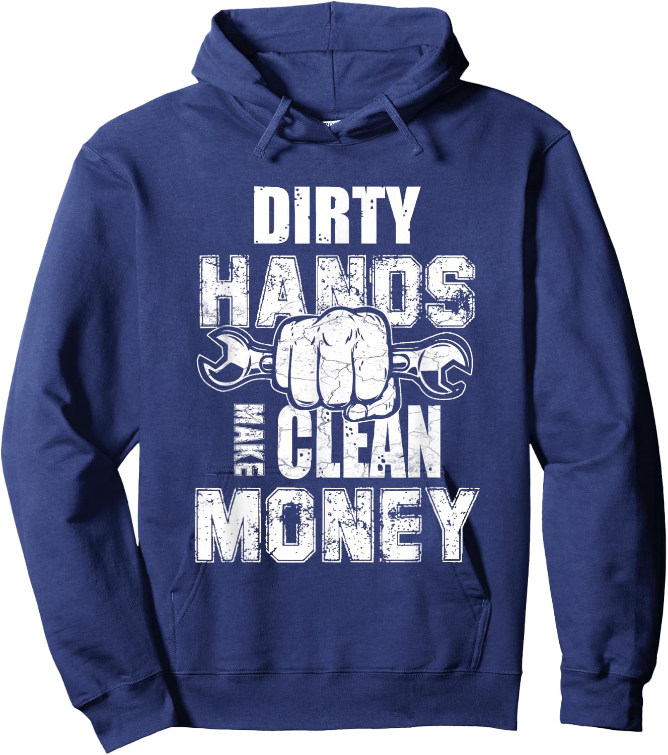 Dirty Hands Make Clean-Money Machines Mechanical Engineering Hoodie - Hoodie | Navy