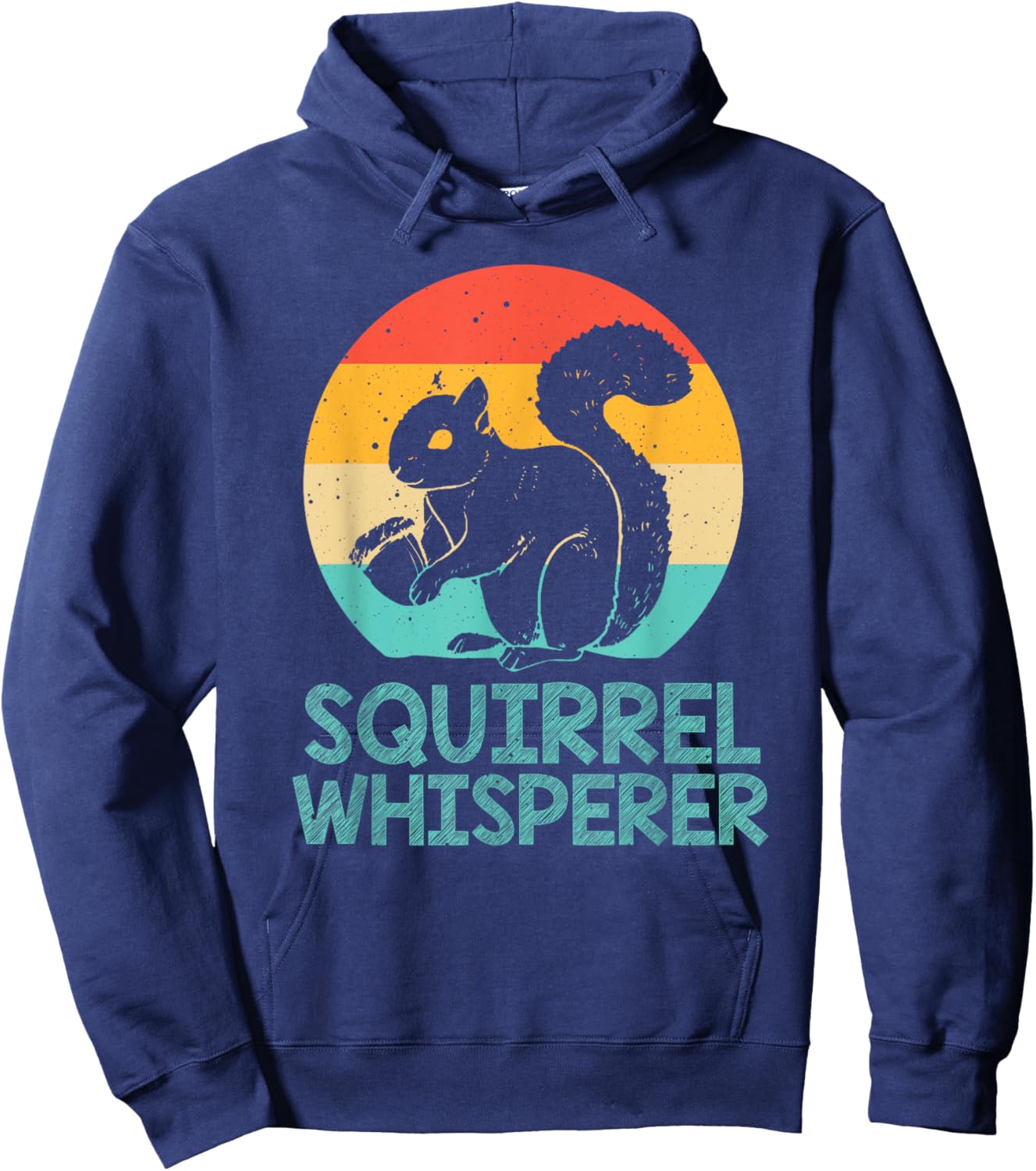 Funny Squirrel Whisperer Gift Squirrel Lover Men Women Kids Hoodie - Hoodie | Navy