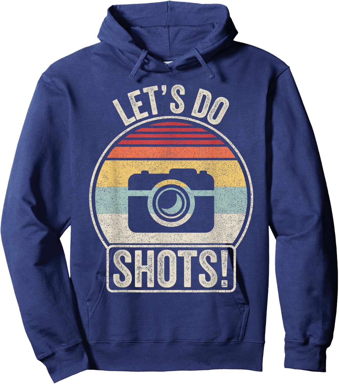 Vintage Retro Let's Do Shots Funny Camera Photographer Hoodie - Hoodie | Navy