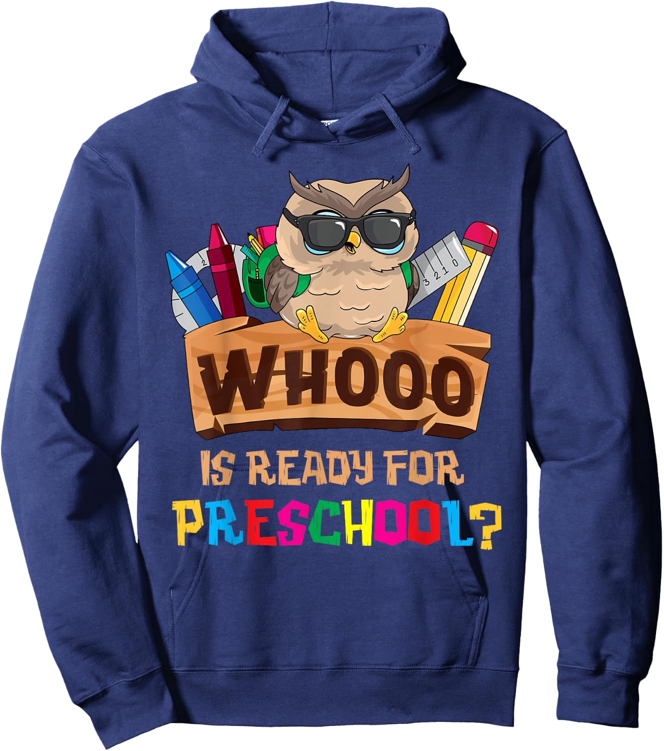 Whooo Is Ready For Preschool Owl Back To School First Day Hoodie - Hoodie | Navy