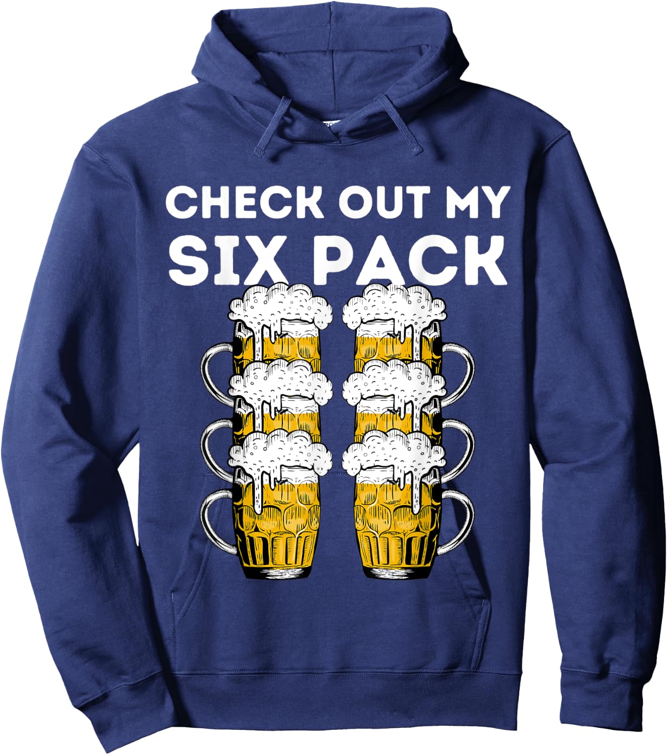 Funny Beer Abs Check Out My Six Pack Drinking Party Lover Hoodie - Hoodie | Navy