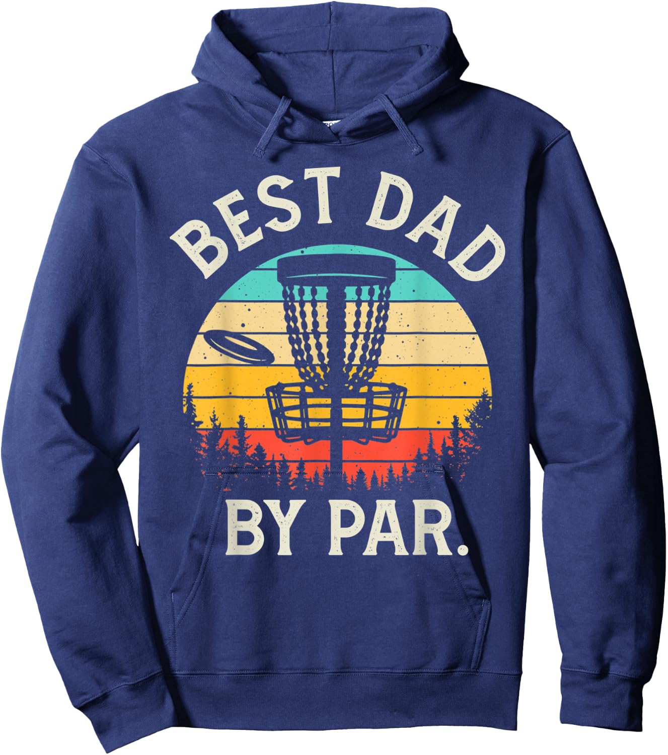 Best Dad By Par Funny Disc Golf Gift Father's Day Golfing Hoodie - Hoodie | Navy