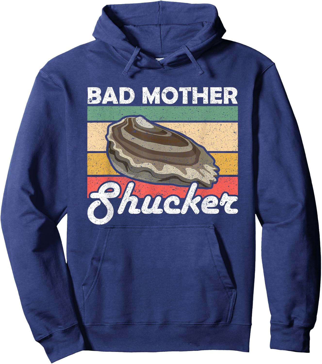 Bad Mother Shucker Oysters Hoodie - Hoodie | Navy