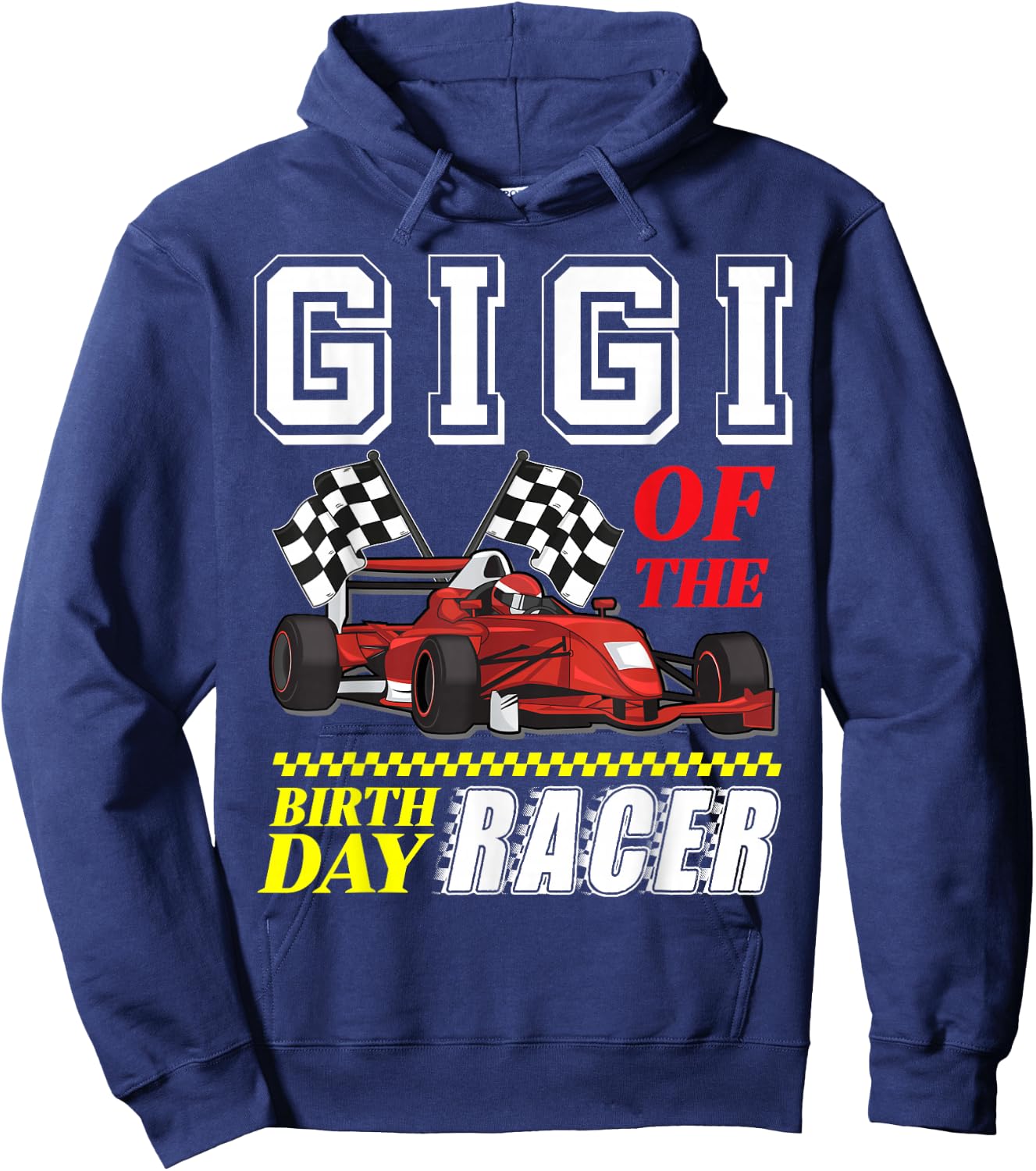 Race Car Party Gigi Of The Birthday Racer Racing Family Hoodie - Hoodie | Navy