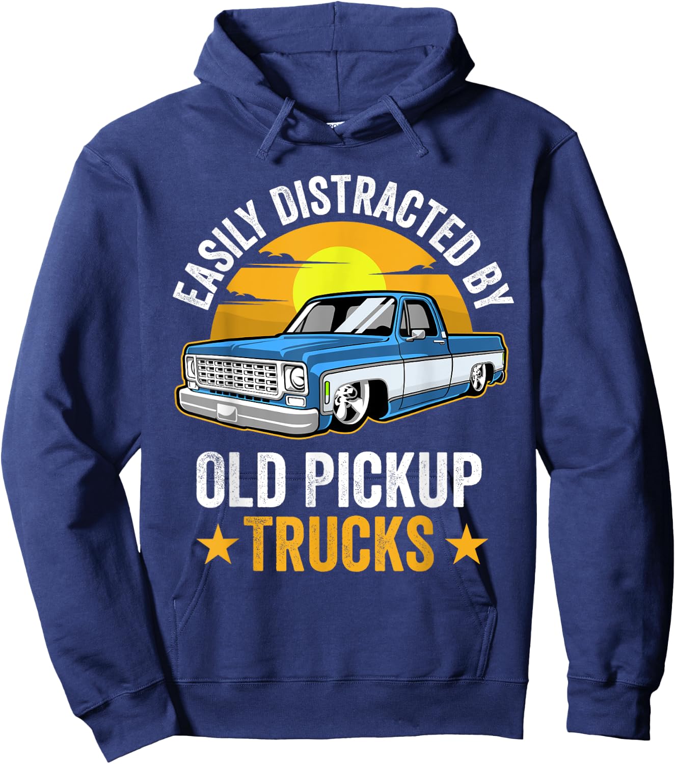 Easily Distracted by Old Pickup Trucks Funny Trucker Hoodie - Hoodie | Navy