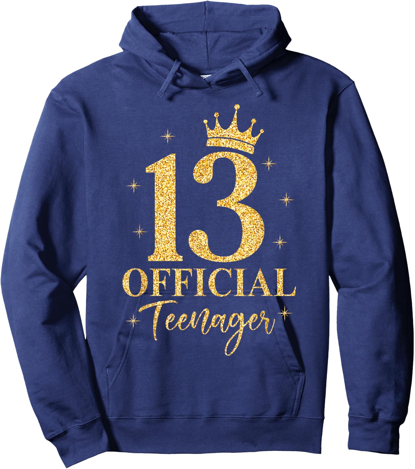 Official Teenager It's My 13th Golden Birthday 13 Year Old Hoodie - Hoodie | Navy