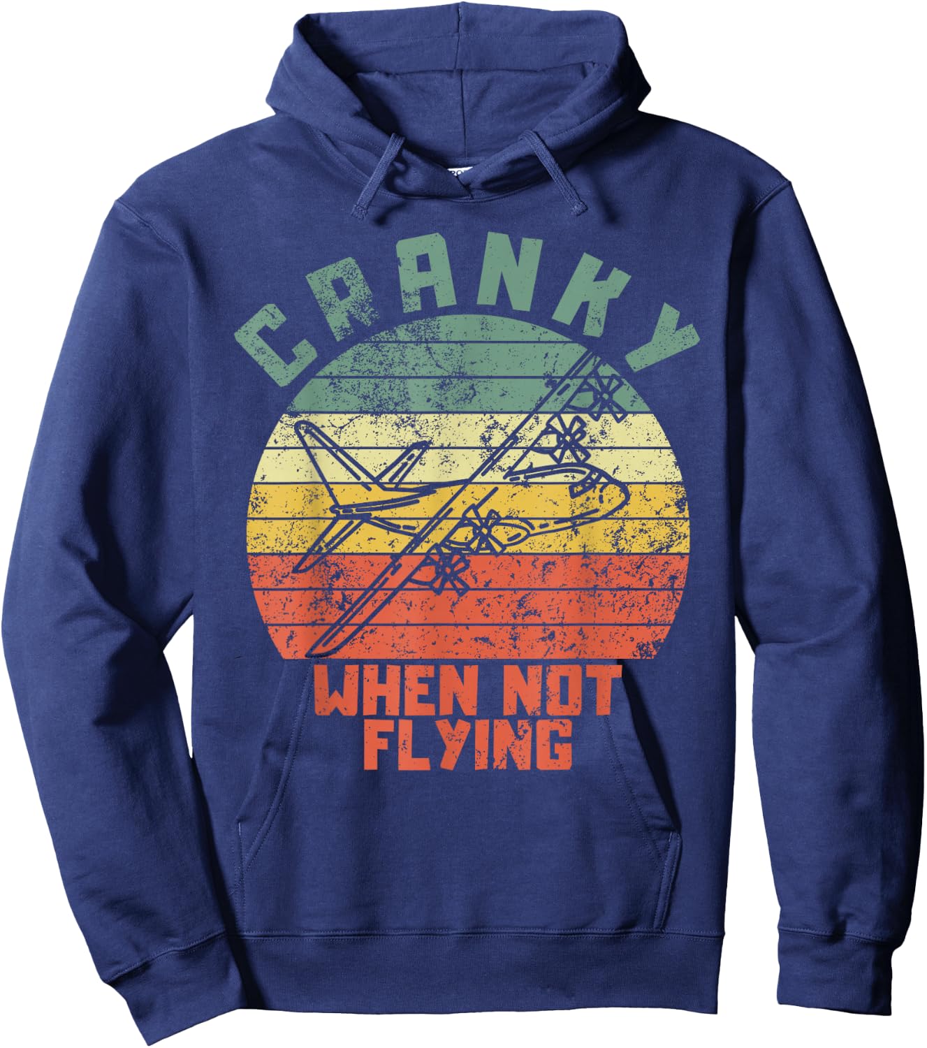 Cranky when not flying funny pilot retro sunset design Hoodie - Hoodie | Navy