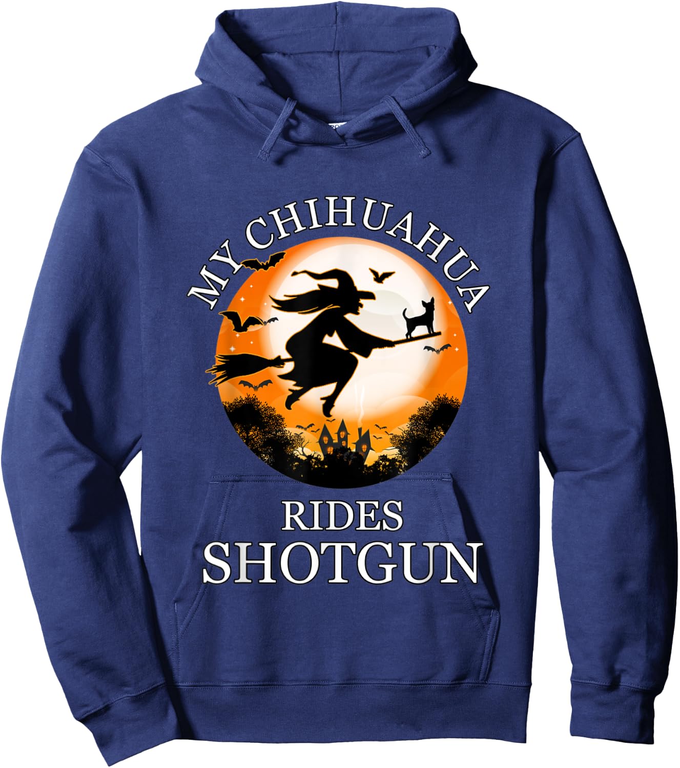 My Chihuahua Rides Shotgun Funny Dog Owner Lover Halloween Hoodie - Hoodie | Navy