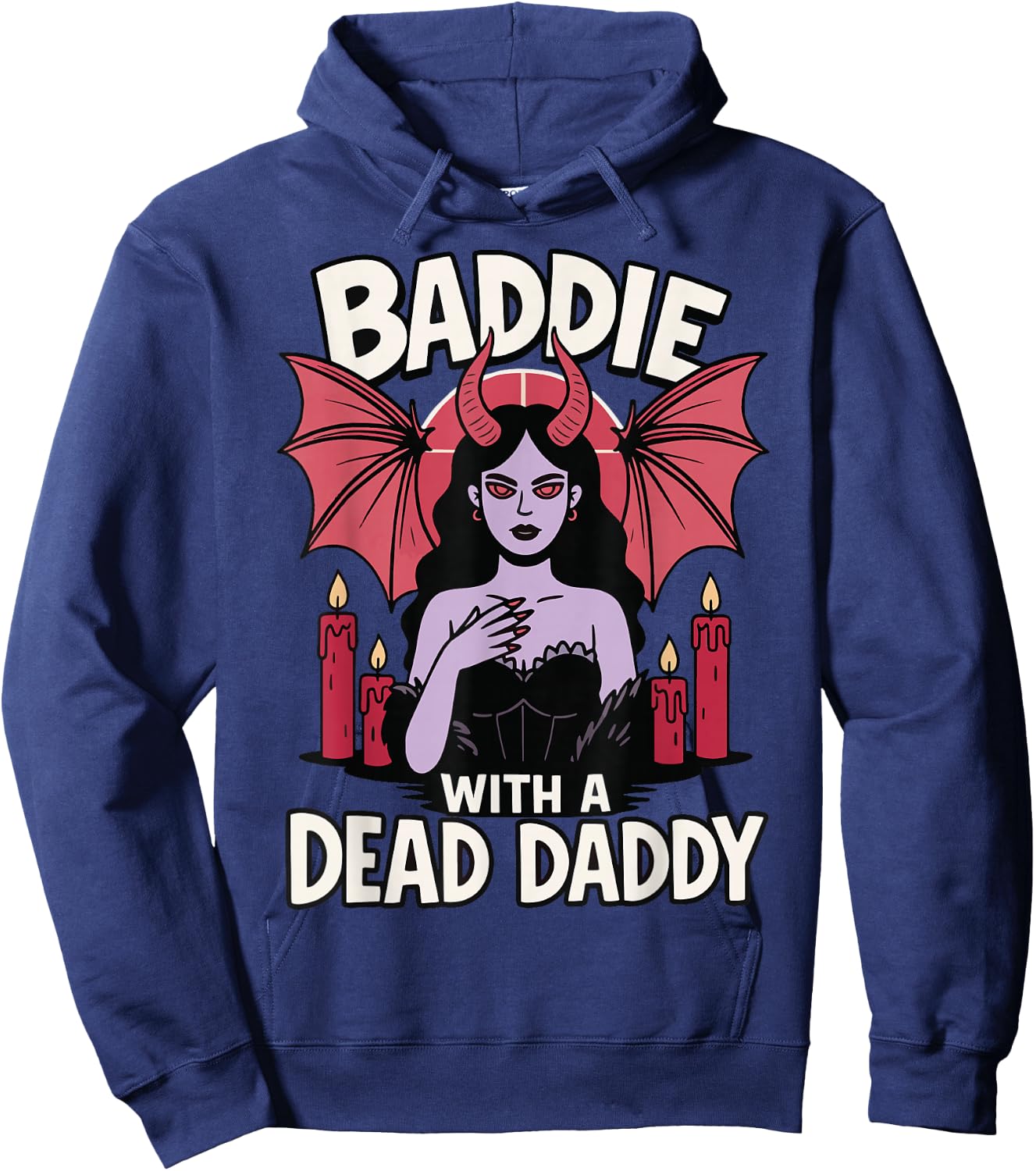 Baddie With A Dead Daddy Hoodie - Hoodie | Navy