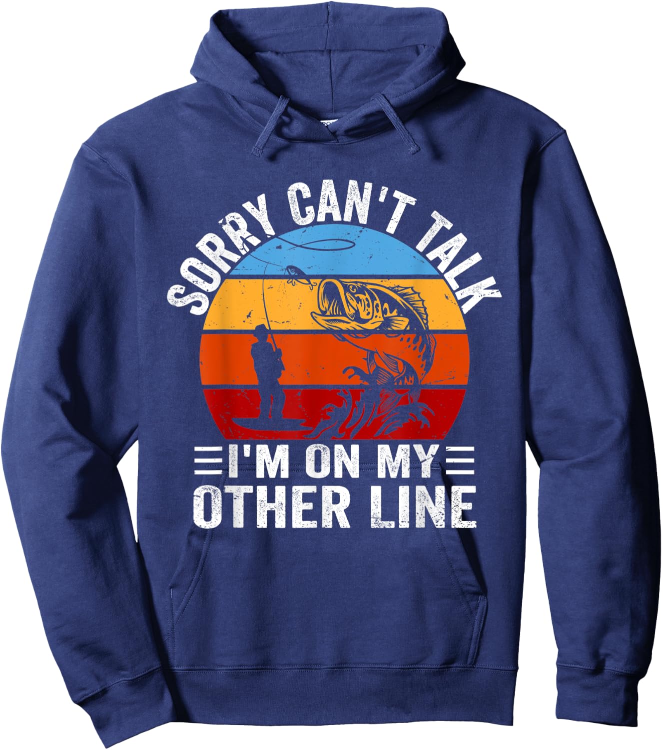 Funny Fisherman, Retro Sorry Can't Talk I'm On My Other Line Hoodie - Hoodie | Navy