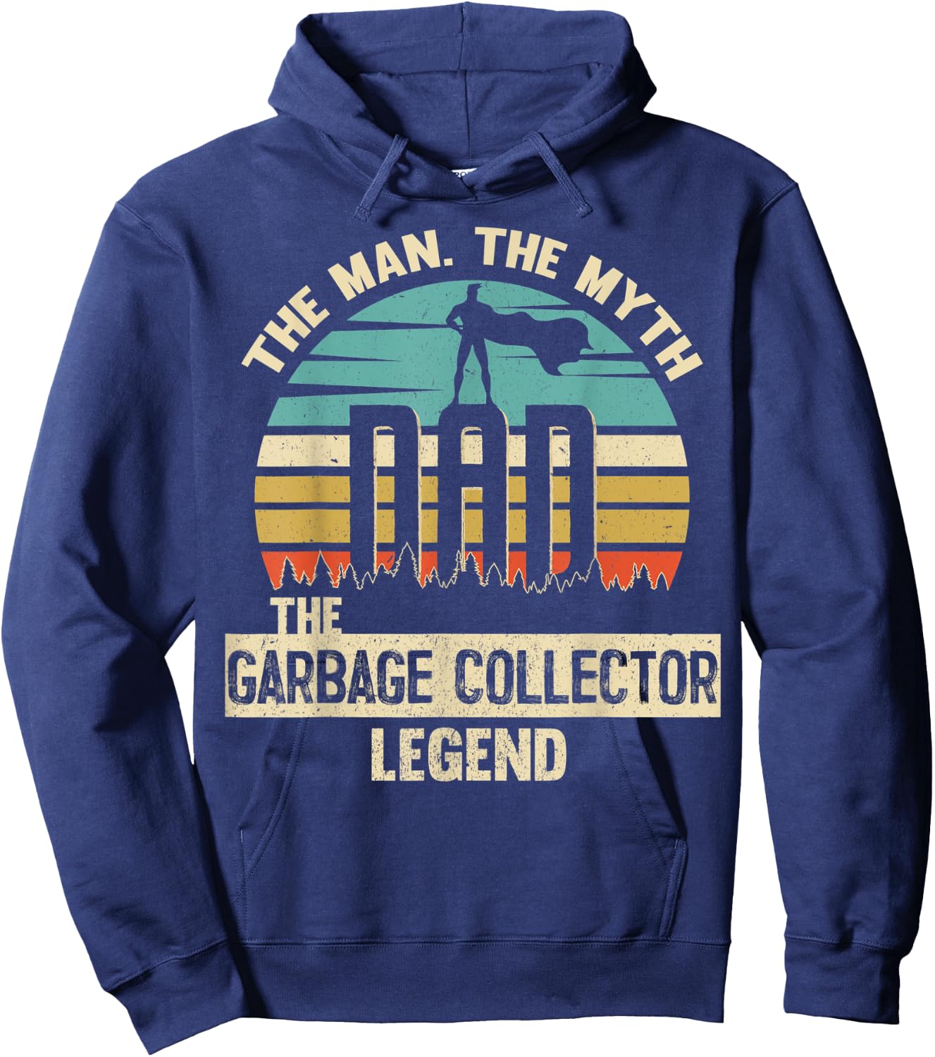 Man Myth Legend Dad GARBAGE COLLECTOR Hoodie - Hoodie | Navy