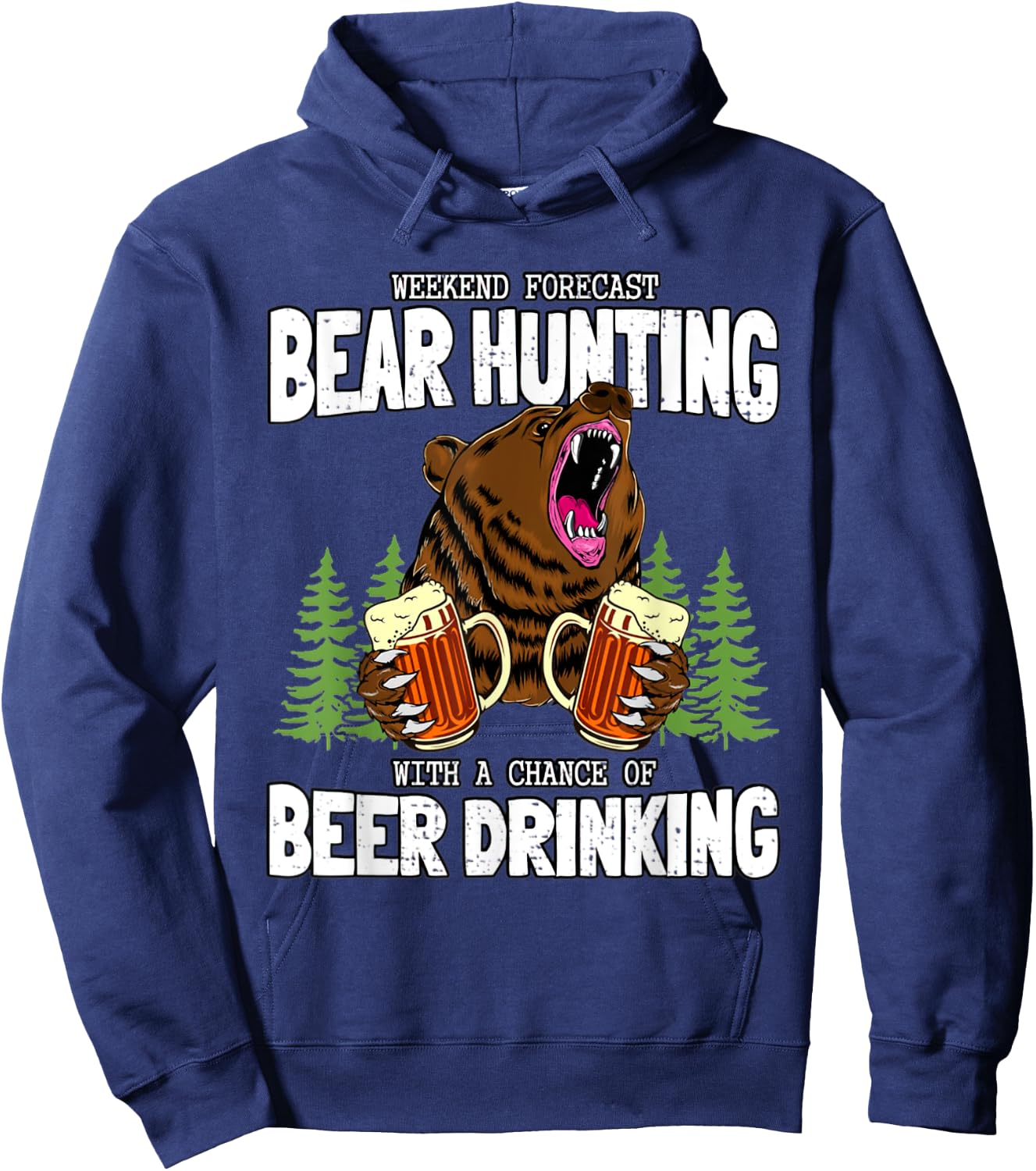Bear Hunter And Beer Lover Camping Funny Hunting Sayings Hoodie - Hoodie | Navy