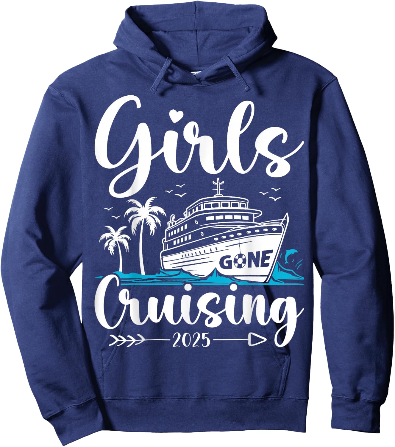 Girls Gone Cruising 2025 Girl Cruise Vacation Trip Matching Hoodie - Hoodie | Navy