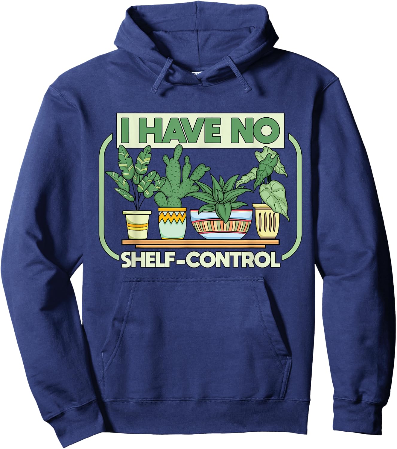 I have no shelf control Urban Jungle houseplants Hoodie - Hoodie | Navy