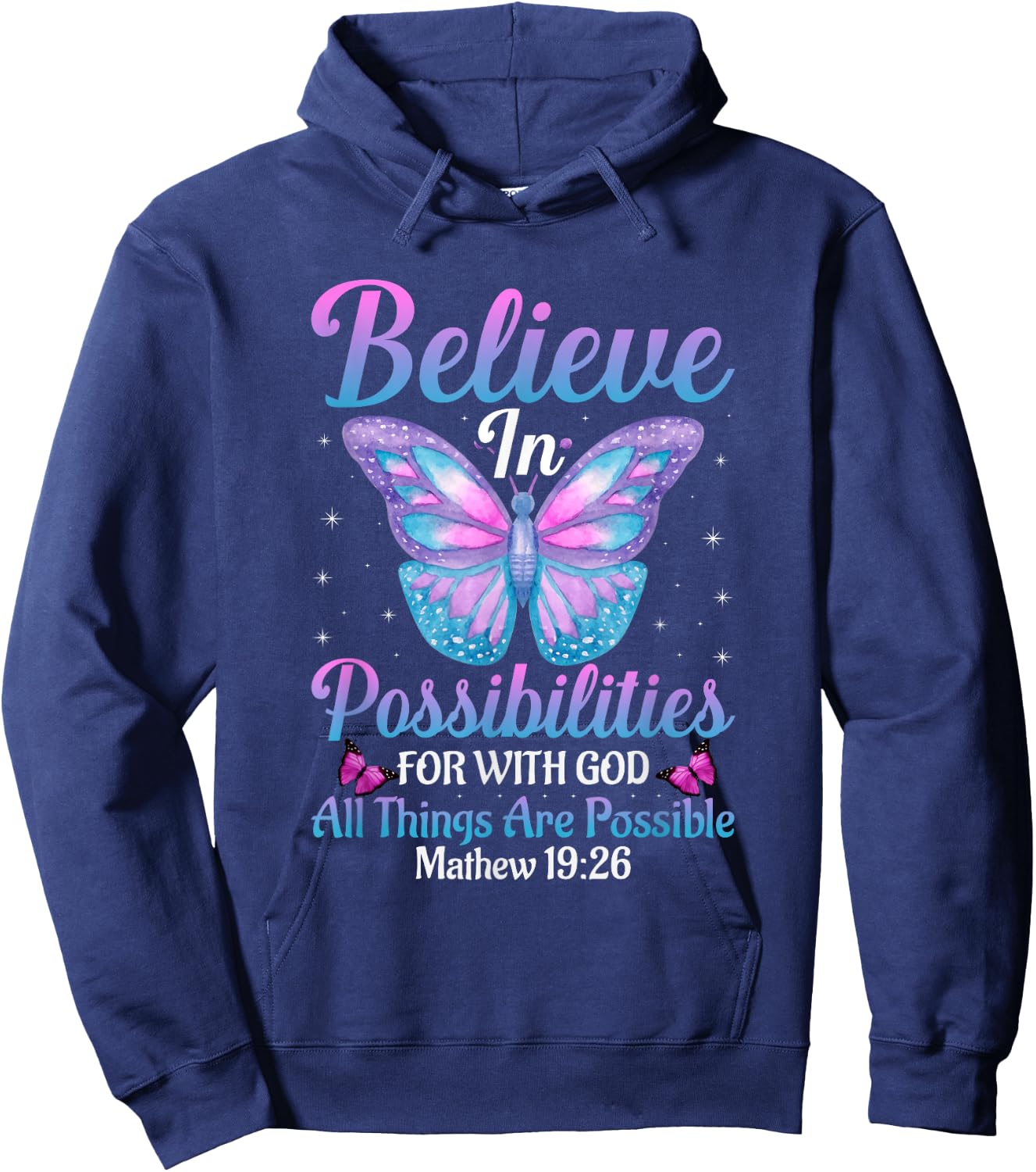 With God All Things Are Possible Butterfly Lover Bible Verse Hoodie - Hoodie | Navy