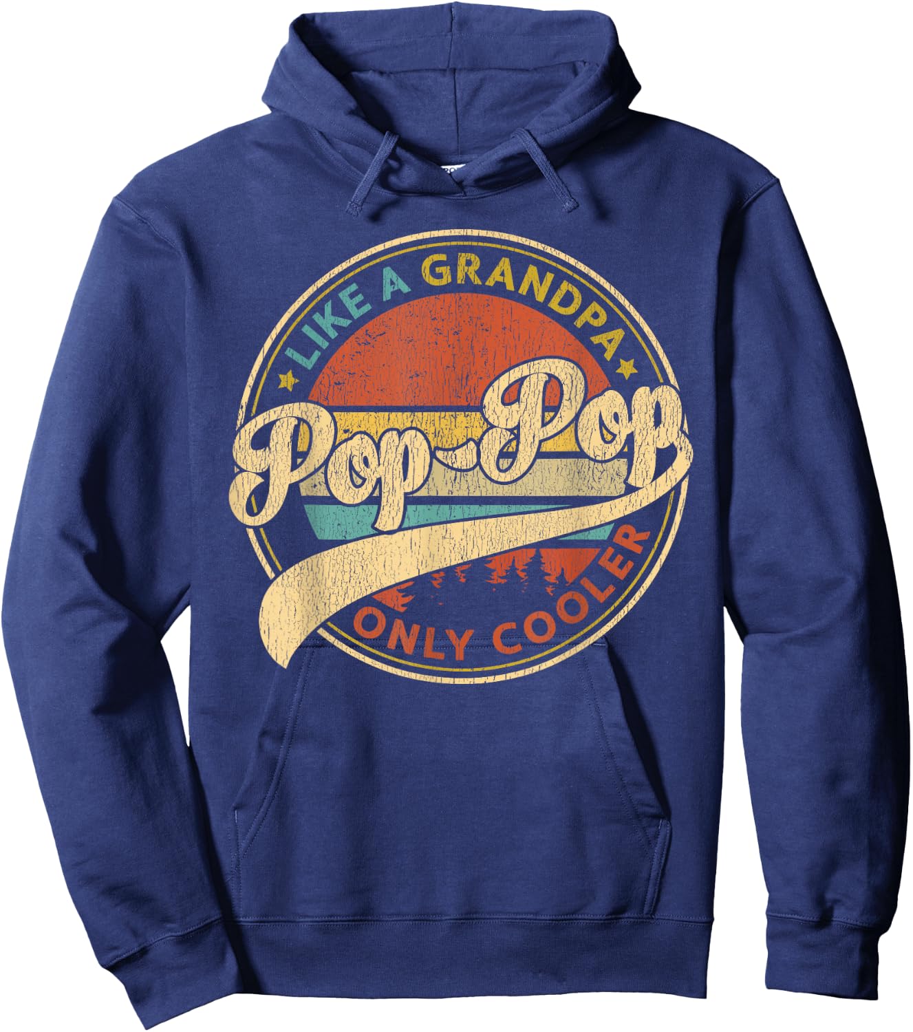 Pop Pop Like A Grandpa Only Cooler Retro Pop-Pop Fathers Day Hoodie - Hoodie | Navy