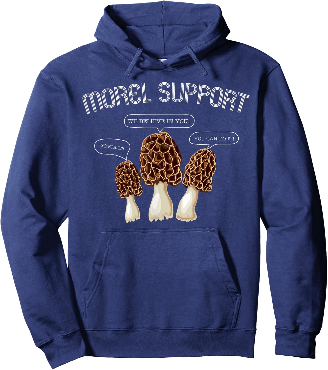 Funny MOREL SUPPORT - Funny Morel Mushroom Meme Hoodie - Hoodie | Navy
