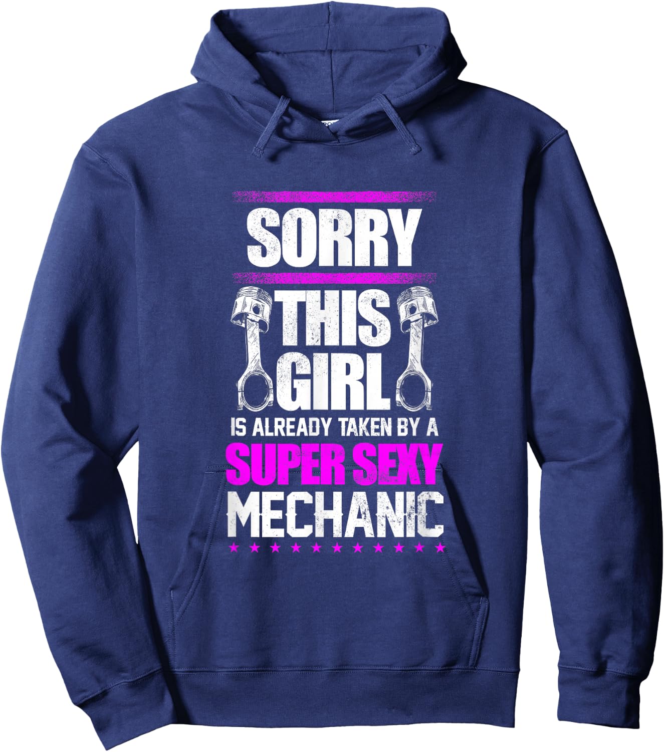 Sorry This Girl Taken By A Sexy Mechanic Wife Girlfriend Hoodie - Hoodie | Navy