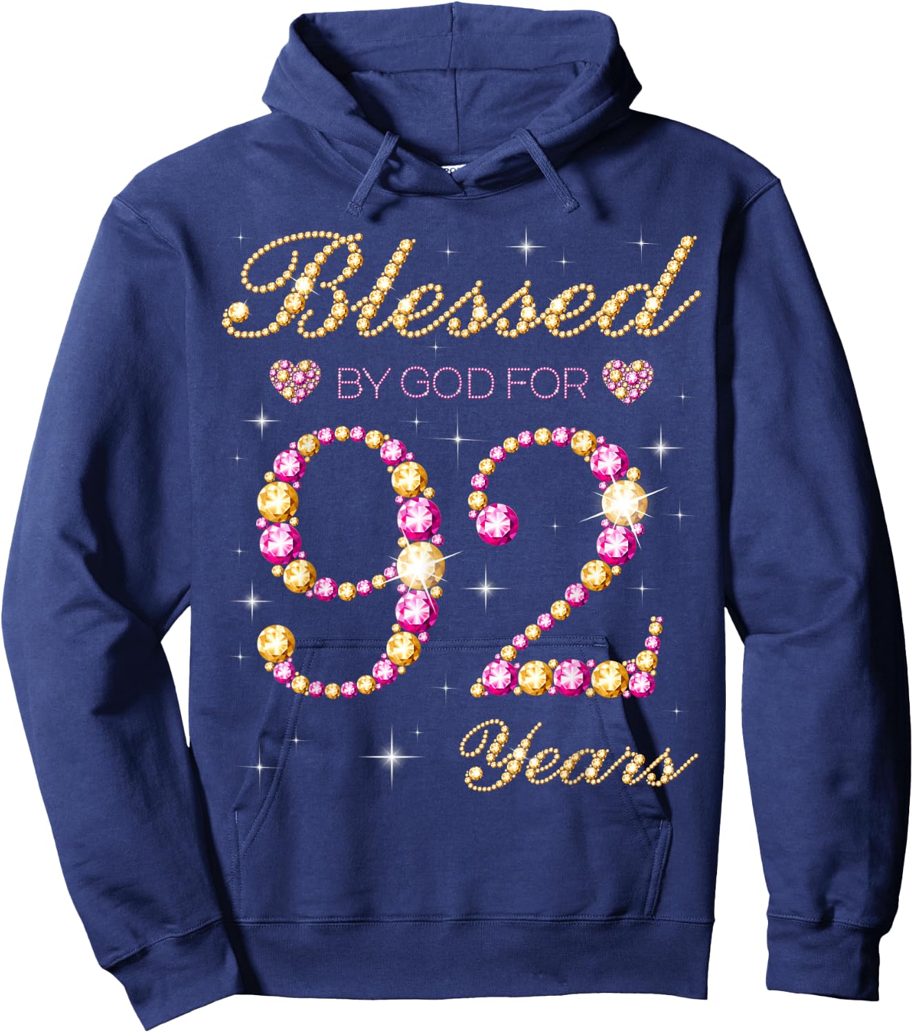 Blessed By God For 92 Years Old 92nd Birthday Party Hoodie - Hoodie | Navy