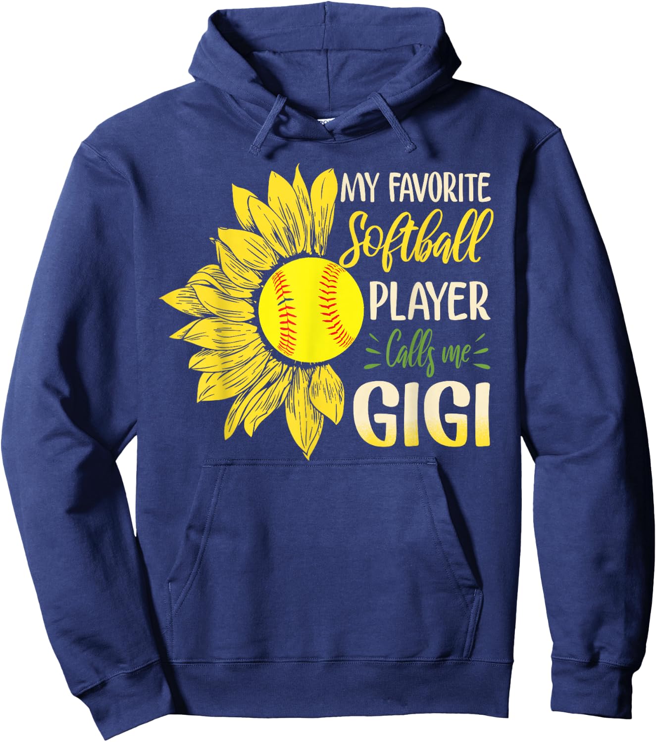 My Favorite Softball Player Calls Me Gigi Sunflower Hoodie - Hoodie | Navy