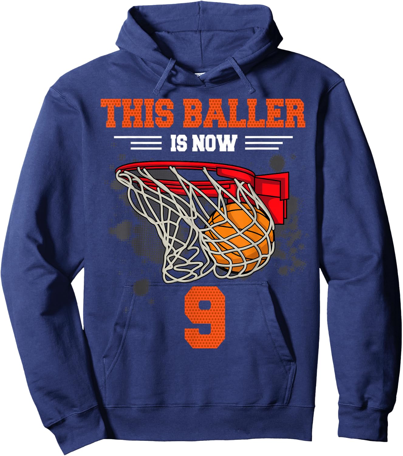 This Baller Is Now 9 Cool Basketball 9th birthday 9 yrs Old Hoodie - Hoodie | Navy