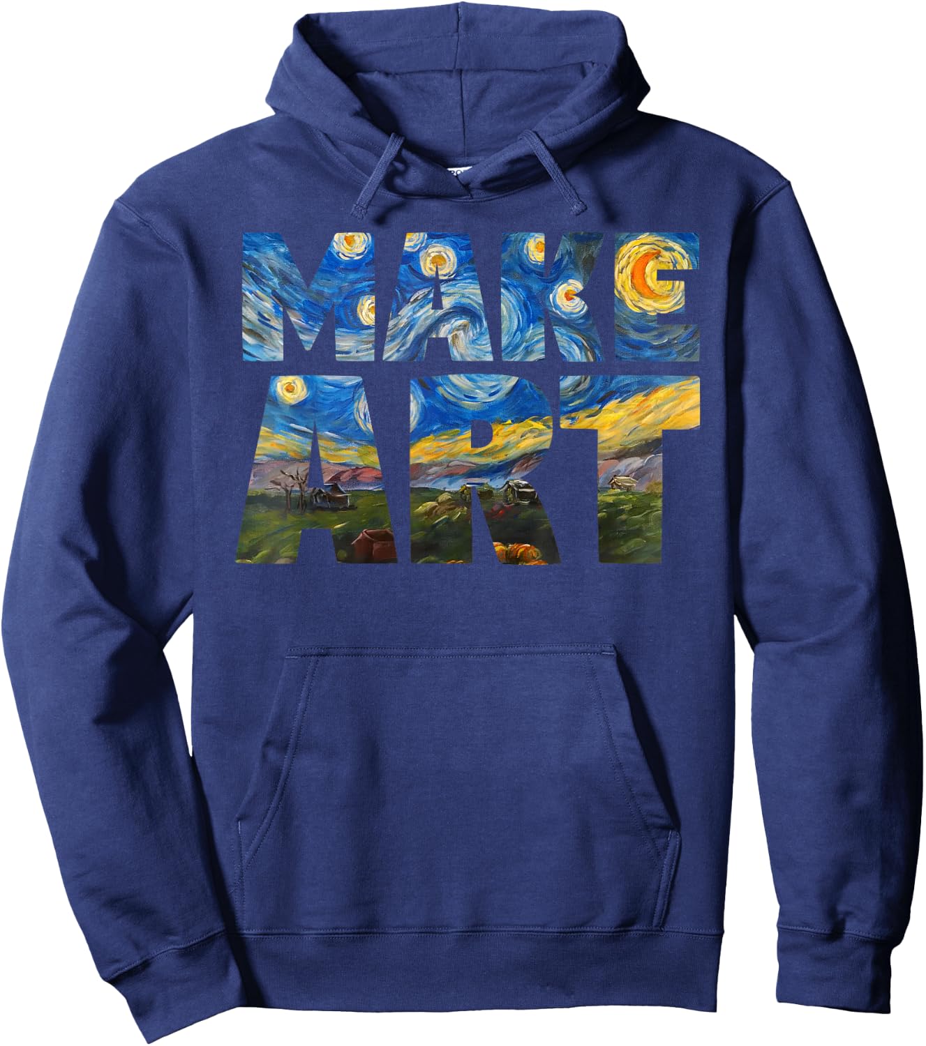 MAKE ART Funny Artist Painting Cool Artistic Humor Design Hoodie - Hoodie | Navy